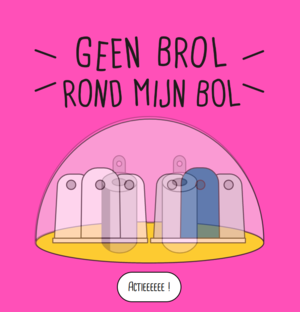 Geen brol rond mijn bol